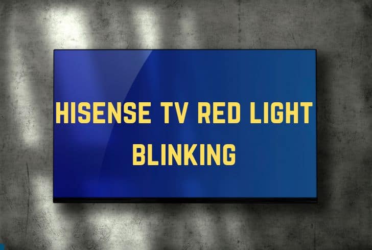hisense-tv-red-light-blinking