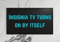 Insignia TV Turns On By Itself (This Will FIX it)