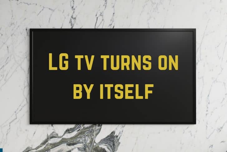 lg-tv-turns-on-by-itself