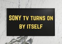 Sony TV Turns On By Itself (This is the FIX)